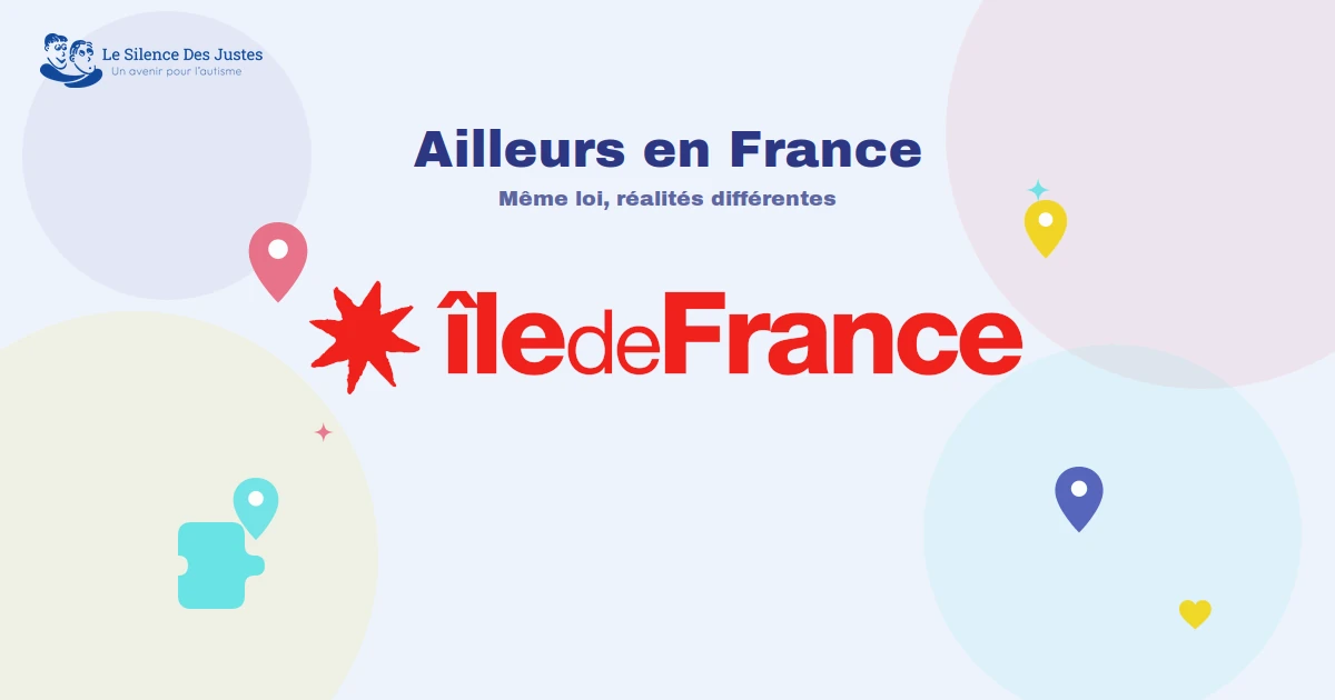 Le Silence Des Justes - Ailleurs en France : l'autisme en Île-de-France